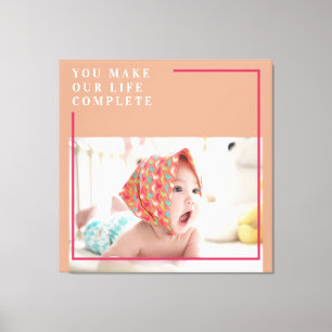 Modernes Baby-Foto   Du machst mein Leben ein komp Leinwanddruck