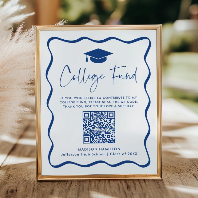 Modernes Blue Uni Fund Abschluss QR Code-Zeichen Poster (Von Creator hochgeladen)