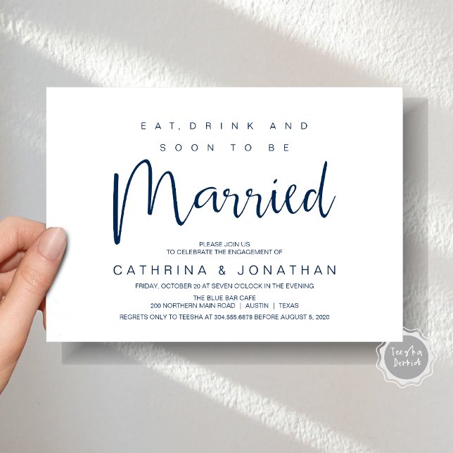 Modernes Drehbuch, Verlobung Dinner Party Celebrat Einladung (Modern Script, Engagement Dinner Party Invitation Card, Eat, Drink, Soon To Be Married, Navy Blue)