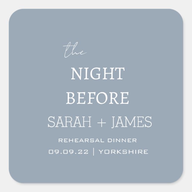 Modernes Dusty Blue The Night Before Wedding Quadratischer Aufkleber (Vorderseite)