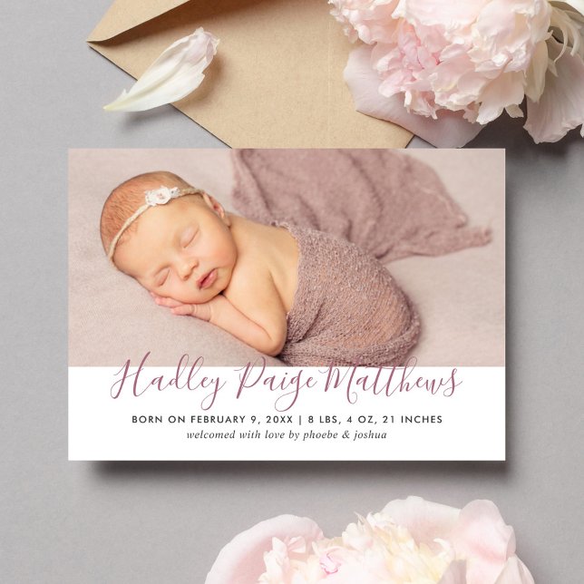 Modernes Dusty Rose Script Baby Girl Foto Birth Ankündigung (Von Creator hochgeladen)