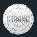 Modernes, einfaches, elegantes Design Strong Forev Dartscheibe<br><div class="desc">Modernes,  einfaches,  minimales typografisches Design eines Sprichworts "Strong Forever" in Grautönen. Coole,  urbane,  trendige und schicke grafische Kunst mit handgeschriebener Typografie.</div>