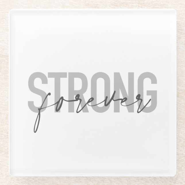 Modernes, einfaches, elegantes Design Strong Forev Glasuntersetzer (Vorderseite)