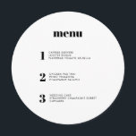Modernes, einfaches Round Circle Wedding Menü Menükarte<br><div class="desc">Dieses zeitgenössische Hochzeitsmenü bietet die Gerichte Ihres Hochzeitsmahles in schlichten Schriftart und ein elegantes und gepflegtes Design. Die Kreuz-Menükarte hebt sich sicherlich von der Masse ab. Moderne Typografie für eine moderne Hochzeit. Alle Elemente sind anpassbar - Text und Farben. Namen und Daten auf der Rückseite - Bearbeiten oder löschen, falls...</div>