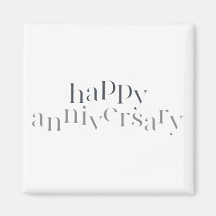 Modernes, elegantes, schicke Design Happy Annivers Magnet