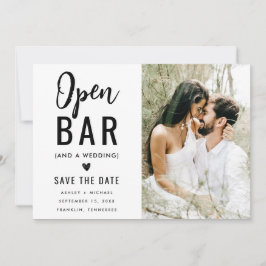 Modernes Funny Typografy Foto Open Bar Wedding Save The Date