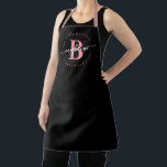 Modernes Girl Black Pink Name Script Mit Monogramm Schürze<br><div class="desc">Girly,  modern,  elegant,  minimalistisch Schwarz und Rosa Monogramm Initialname Skript benutzerdefinierte personalisierte mit Monogramm Schürze. Mit einem Monogramm-Initial- und einem gürtelhaften Namensschriftskript in einem handgeschriebenen Kalligraphie-Schriftart mit Schwänzen und gepunktetem Kreisrahmen um Ihr Monogramm. Perfektes weibliches Geschenk für Mama,  Freundin,  Geburtstag und alle,  die Lieben hübsch modernen schlichten Stil.</div>