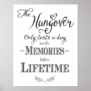 Modernes kalligrafisches Hochzeitszeichen Hangover Poster