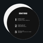 Modernes Minimal Black Round Circle Wedding Menü Menükarte<br><div class="desc">Dieses zeitgenössische Hochzeitsmenü bietet die Gerichte Ihres Hochzeitsmahles in schlichten Schriftart und ein elegantes und gepflegtes Design. Diese solide schwarze Kreissenkarte hebt sich von der Masse ab. Moderne Typografie und Menüdesign für eine moderne Hochzeit. Alle Elemente sind anpassbar - Text, Hintergrund und Farben. Bearbeiten Sie die Namen und Daten auf...</div>