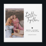 Modernes Minimal-Foto-Hochzeit spart das Date Magn Magnetkarte<br><div class="desc">Modern minimalist design feature Better Together save the date announcement in a calligraphy script. Easily customize with details and best foto of choice.</div>