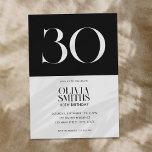 Modernes Minimalistisch Schwarz und Weiß 30. Gebur Einladung<br><div class="desc">Moderne minimalistische 30. Geburtstagseinladung mit einfachem Design mit eleganter,  eleganter Typografie in Schwarz-Weiß-Farbe.</div>