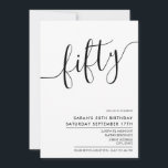Modernes Minimalistisches White Script 50. Geburts Einladung<br><div class="desc">Modernes,  elegantes Skript White 50. Geburtstag Einladung. Minimalistisches 50. Geburtstag Einladung Design mit kalligraphischen handgeschriebenen Skript-Schriftart.</div>