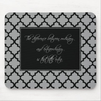 Modernes motivierend Zitat Mousepad