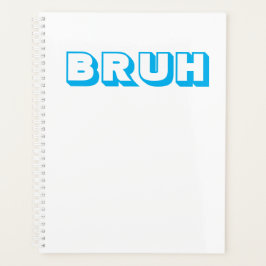 modernes Planerheft "bruh" Planer