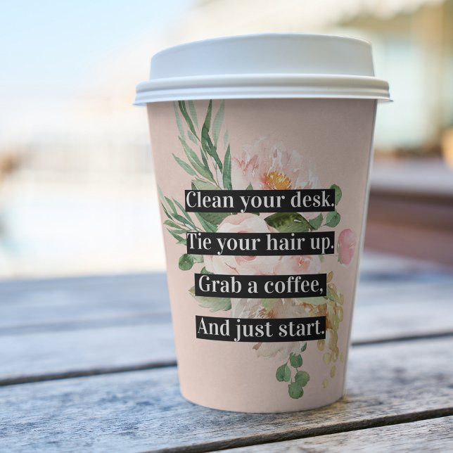 Modernes positives Motivationsangebot & Blume Rosa Pappbecher (Von Creator hochgeladen)