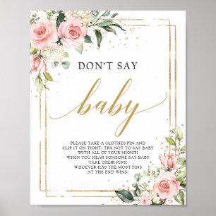 Modernes Rosa Blütengold sagt kein Babyzeichen Poster