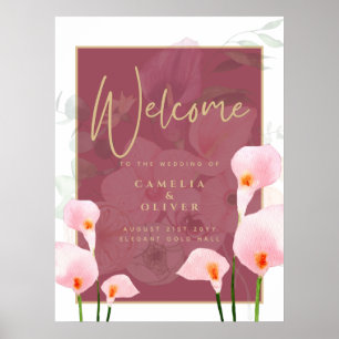 Modernes rosa Calla Lily Wedding Willkommenszeiche Poster
