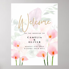 Modernes rosa Calla Lily Wedding Willkommenszeiche Poster