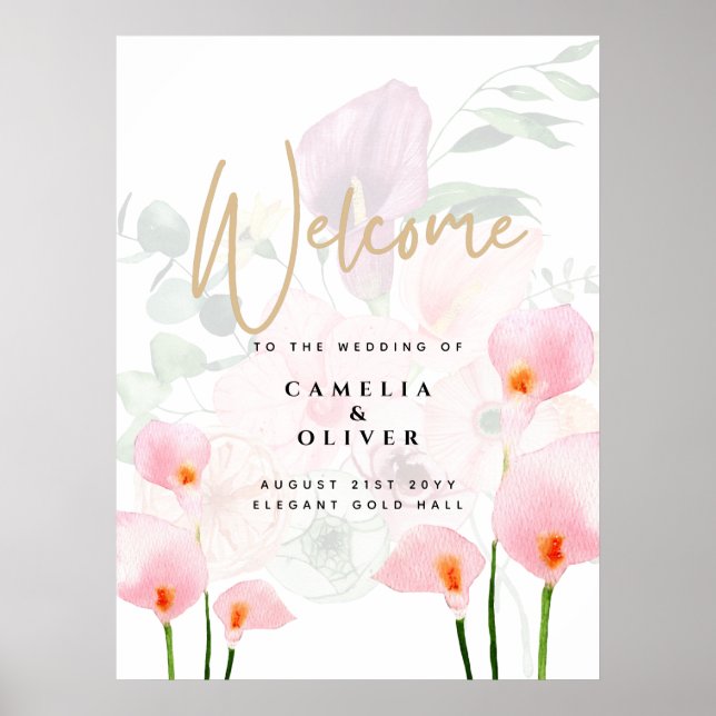 Modernes rosa Calla Lily Wedding Willkommenszeiche Poster (Vorne)