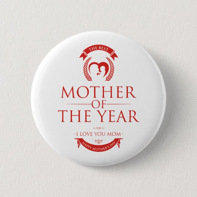 Modernes Rot die beste Mutter des Jahres Button (Vorderseite)