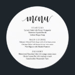 Modernes rustikales Hochzeitsfest Empfang Dinner Menükarte<br><div class="desc">Moderne rustikale Schwarz und Weiß,  Rundplatten,  Abendmenü für Hochzeiten. Ein perfektes Bar für Ihren großen Tag. Sie können die Schriftart-Farben des Skripts ändern und den Menüinhalt und die Schriftart entsprechend Ihren Bedürfnissen ändern.</div>