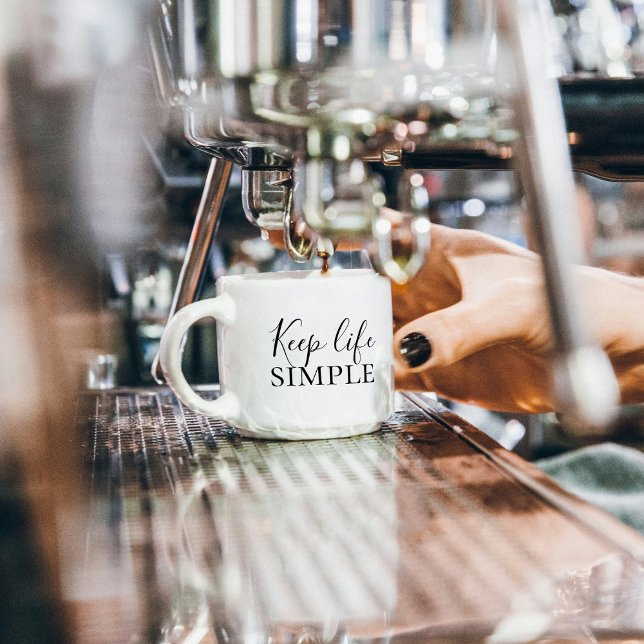 Modernes Schwarz Behalte Leben einfach Espressotasse (Von Creator hochgeladen)
