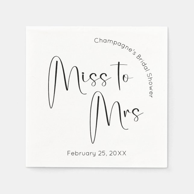 Modernes Script Brautparty Miss zu Mrs. Serviette (Vorderseite)