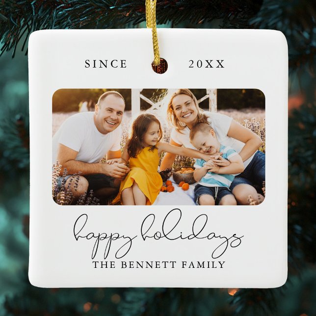 Modernes Script Elegantes Happy Holidays Foto Keramikornament (Von Creator hochgeladen)