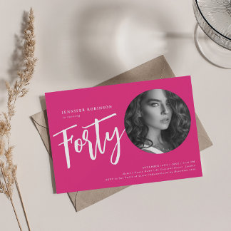 Modernes Script Foto 40. Geburtstag Party Hot Pink Einladung