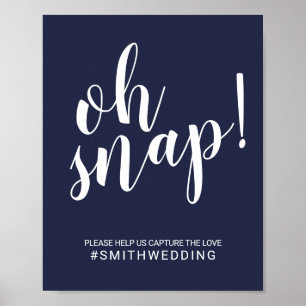 Modernes Script Navy Blue Oh Snap Hochzeitssymbol Poster