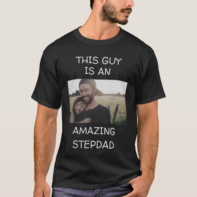 Modernes Vatertag Foto Phantastischer Stiefvater T-Shirt (Vorderseite)
