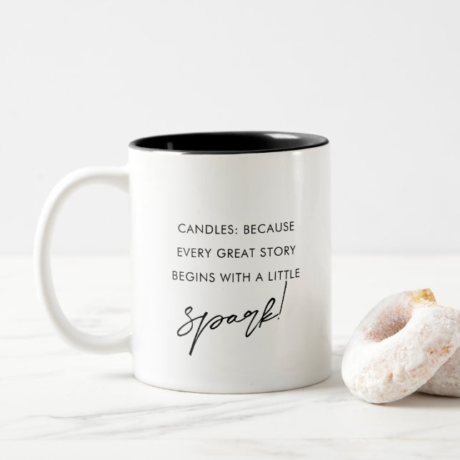 Modernes Zitat für Kerzenliebhaber Zweifarbige Tasse (Mit Donut)