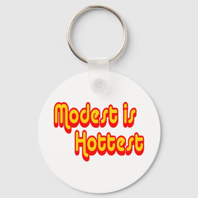 Modest is Hottest Schlüsselanhänger (Vorderseite)