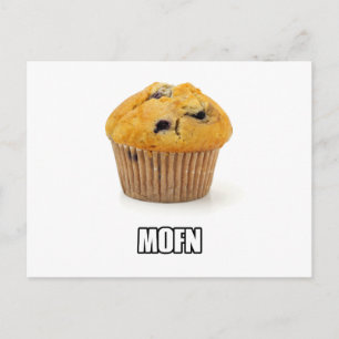MOFN - Humorisch falsch geschriebener Muffin Postkarte