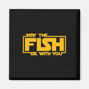 Möge der Fisch mit dir sein - Lustiges Fischen Magnet