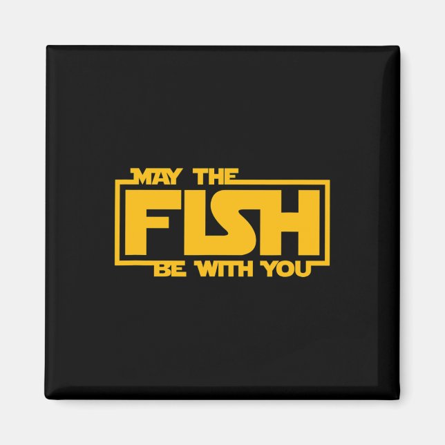 Möge der Fisch mit dir sein - Lustiges Fischen  Magnet (Vorne)