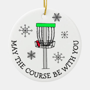 Möge der Kurs bei Ihnen sein, Disk Golf Keramik Ornament