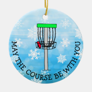 Möge der Kurs bei Ihnen sein, Disk Golf Keramik Ornament