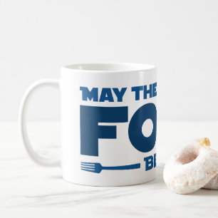 Möge die Gabel bei dir sein Kaffeetasse