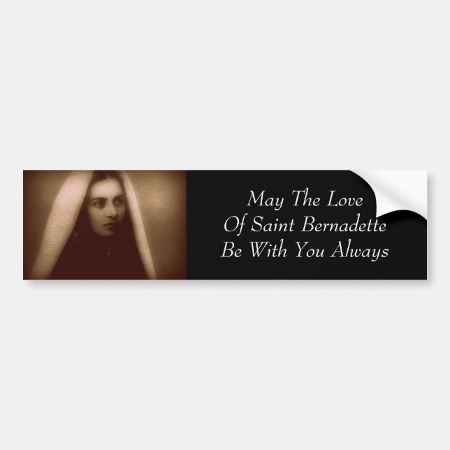 Möge die Liebe Saint Bernadette immer mit U sein Autoaufkleber (Vorne)
