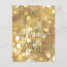 Möge Ihr Neujahrsspark - Gold-Glitzer Postkarte