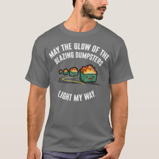 Möge mir das Glühen der Lötlampen leuchten T-Shirt