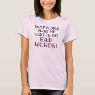 Mögen Sie Leute-Schlecht-Wort-Sprichwort nicht T-Shirt