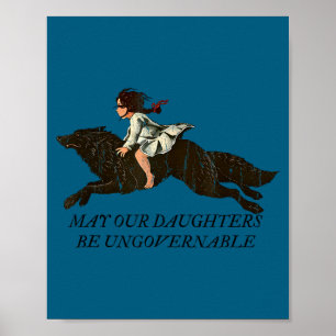 Mögen unsere Töchter unlenkbar sein  Poster
