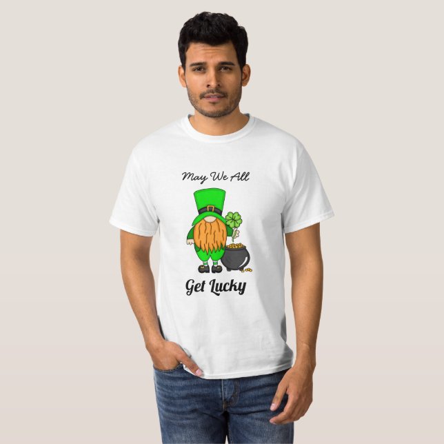 Mögen wir alle Glück haben | St. Patrick's Day T-Shirt (Vorne ganz)