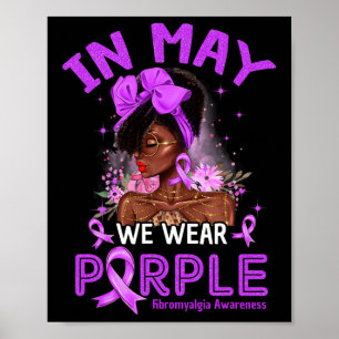 Mögen wir Lila schwarze Frauen Fibromyalgie Awaren Poster
