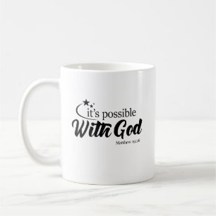 "Möglich mit Gott" Scripture Kaffee-Tasse Kaffeetasse