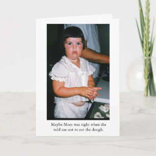 Möglicherweise hatte Mama Recht Karte