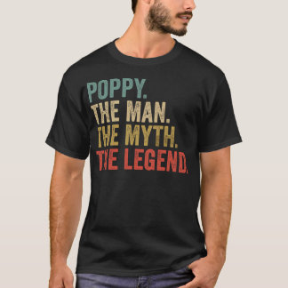 Mohn den Mann der Mythos der Legende Retro Väter D T-Shirt