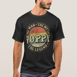 Mohnt den Mann, den Mythos, das legendäre Großvate T-Shirt